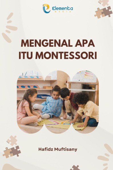 Mengenal Apa itu Montessori